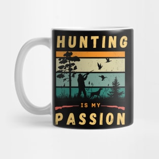 Hunting is my passion Mug